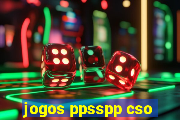 jogos ppsspp cso